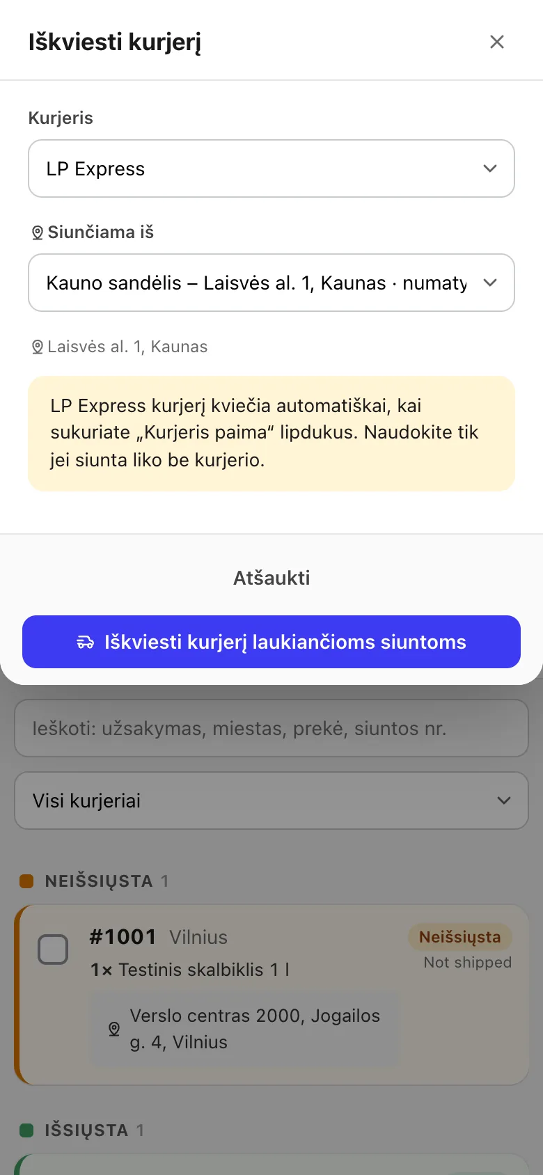 Iškvieskite kurjerį